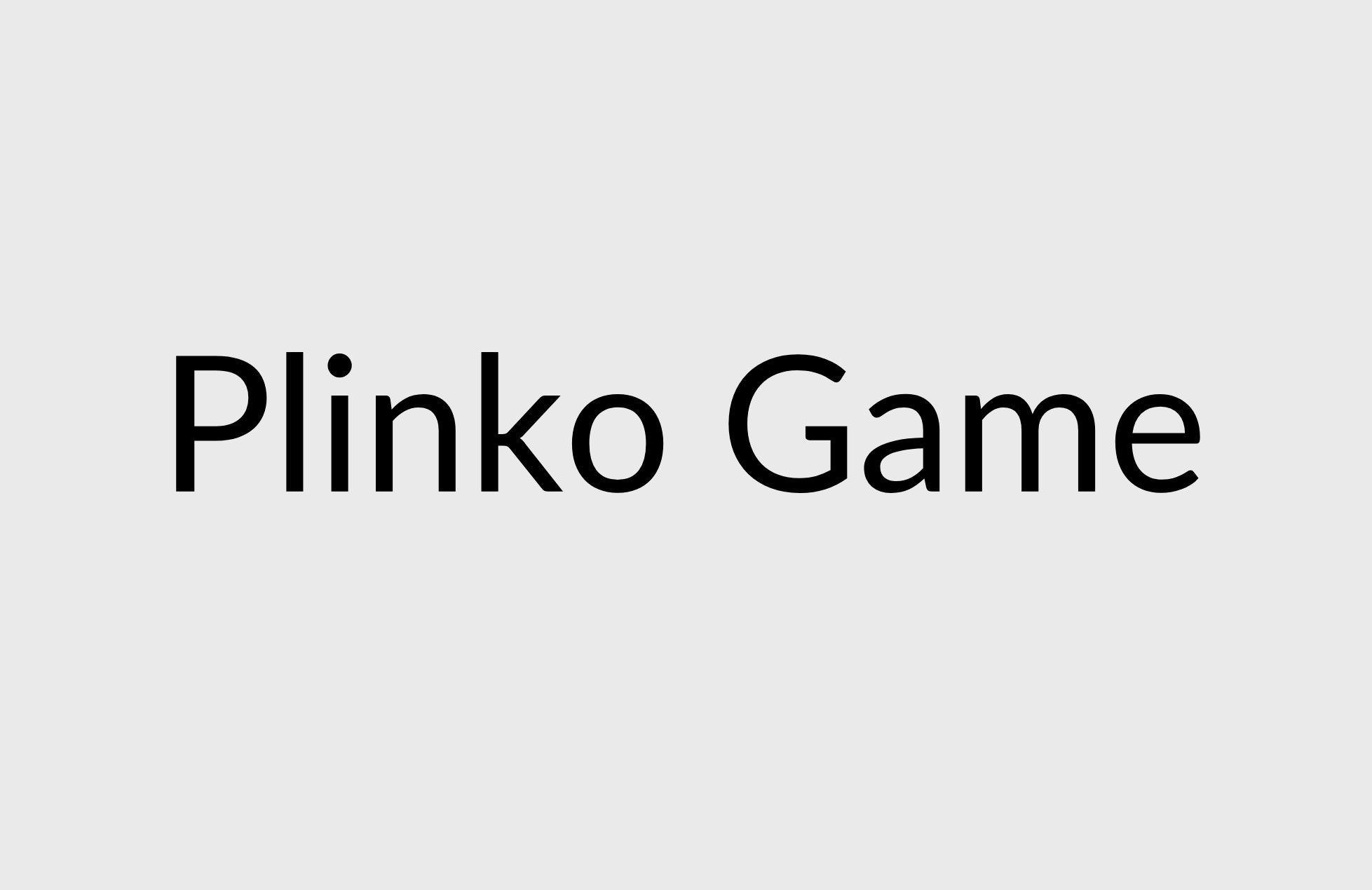 Plinko Game